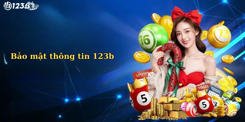 Cách bảo mật thông tin tại link vào 123b uy tín